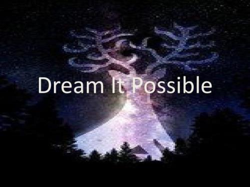 dream it possible怎么记